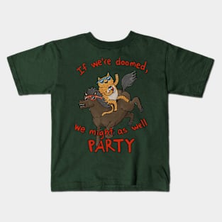 Might as well Party! Kids T-Shirt